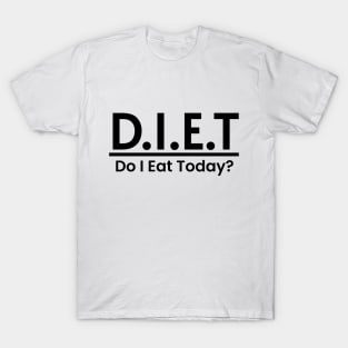 DIET Funny Meaning Word Art Aesthetic Minimalist Design T-Shirt